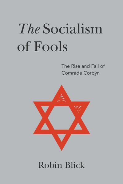 Socialism of Fools (Part II)
