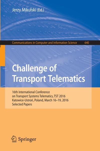 Challenge of Transport Telematics