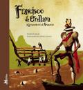 Francisco de Orellana y la expedición al Amazonas