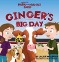 Ginger’s Big Day