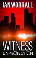 Witness Unprotection