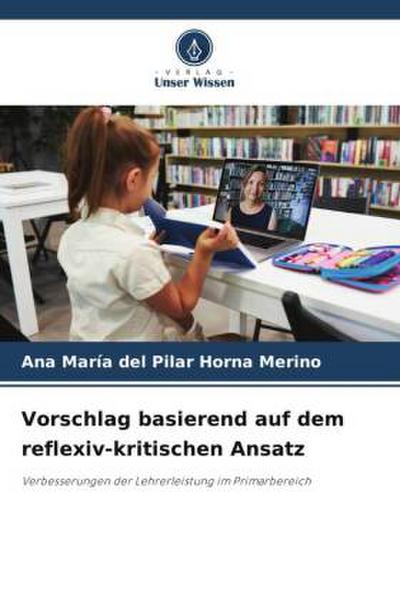 Vorschlag basierend auf dem reflexiv-kritischen Ansatz