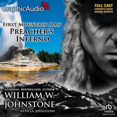 Preacher’s Inferno [Dramatized Adaptation]: The First Mountain Man 28