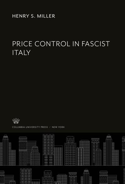 Price Control in Fascist Italy