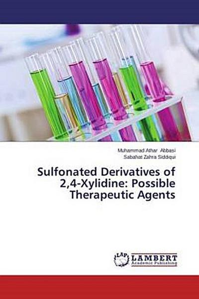 Sulfonated Derivatives of 2,4-Xylidine: Possible Therapeutic Agents