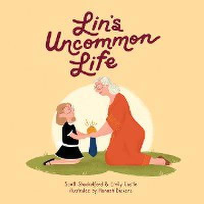 Lin’s Uncommon Life