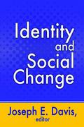 Identity and Social Change