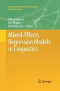 Mixed-Effects Regression Models in Linguistics