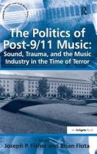 The Politics of Post-9/11 Music