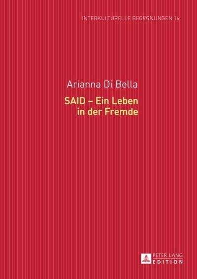 SAID - Ein Leben in der Fremde