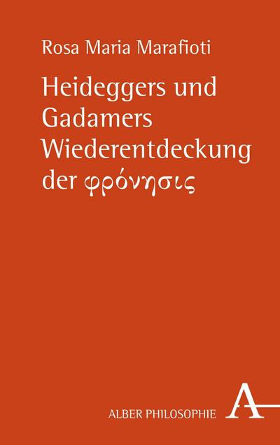 Heideggers und Gadamers Wiederentdeckung der phi  ni s