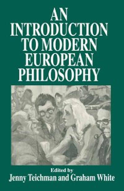 Introduction to Modern European Philosophy