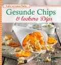 Gesunde Chips & leckere Dips