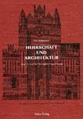 Studien zur Backsteinarchitektur / Herrschaft und Architektur