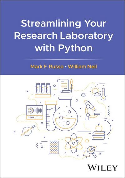 Streamlining Your Research Laboratory with Python
