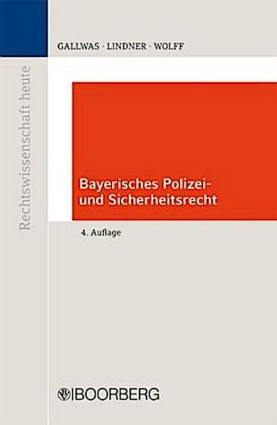 Bayerisches Polizei- und Sicherheitsrecht