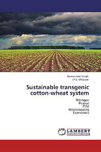 Sustainable transgenic cotton-wheat system