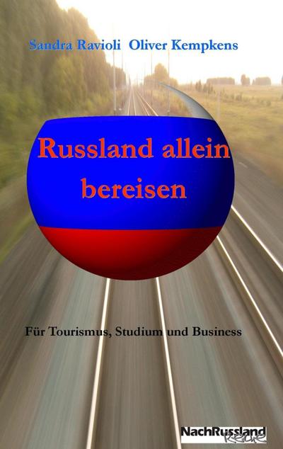Russland allein bereisen