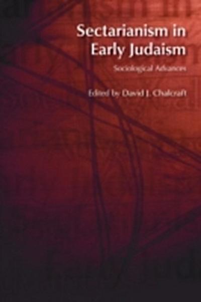 Sectarianism in Early Judaism