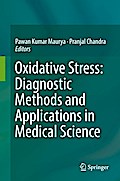 Oxidative Stress: Diagnostic Methods and Applications in Medical Science