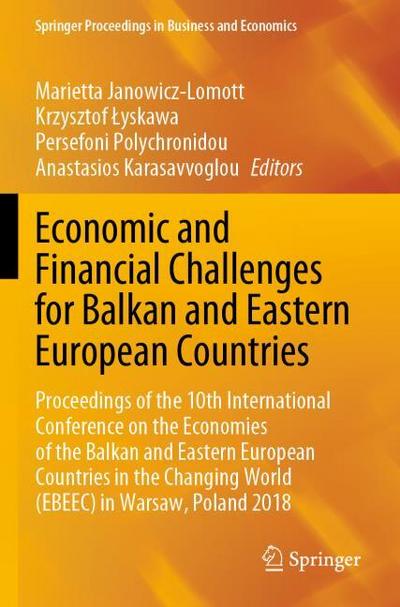 Economic and Financial Challenges for Balkan and Eastern European Countries