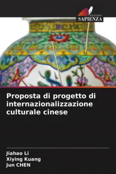 Proposta di progetto di internazionalizzazione culturale cinese