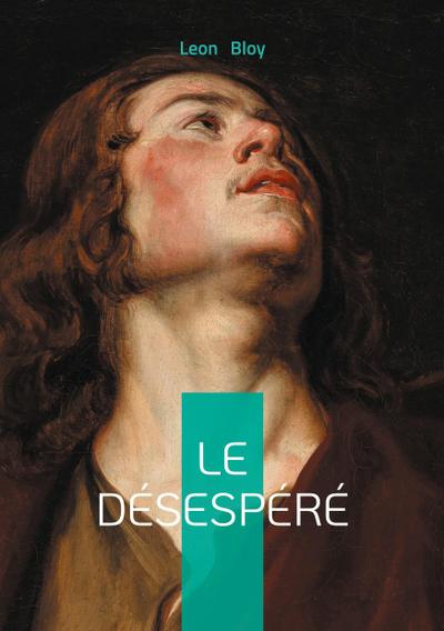 Le Désespéré