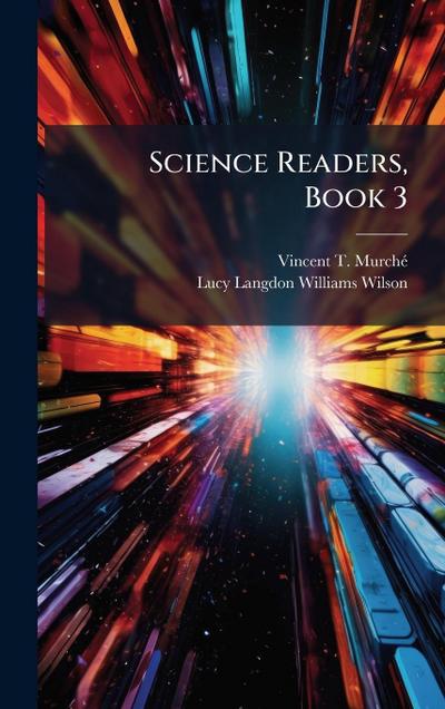 Science Readers, Book 3