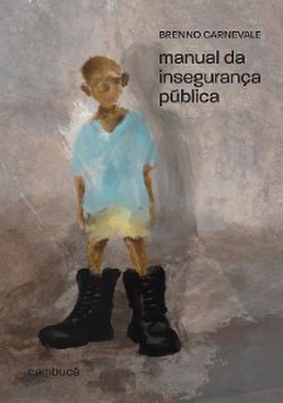Manual da insegurança pública