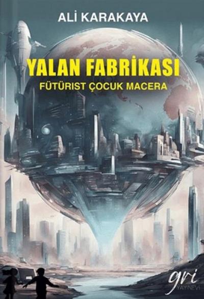 Yalan Fabrikasi
