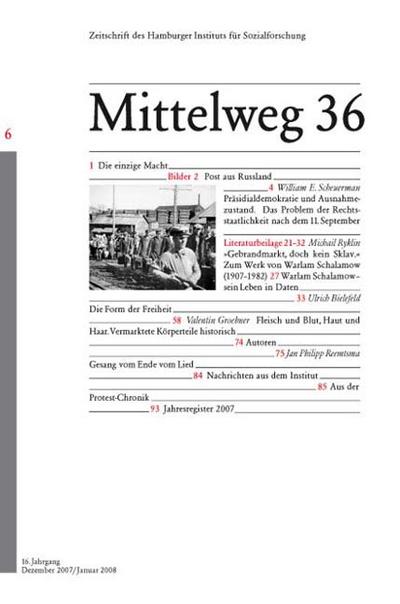 Das Problem der Rechtsstaatlichkeit nach dem 11. September: Mittelweg 36, Zeitschrift des Hamburger Instituts für Sozialforschung, Heft 6/2007