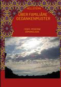 Über familiäre Gedankenmuster