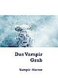 Das Vampir Grab