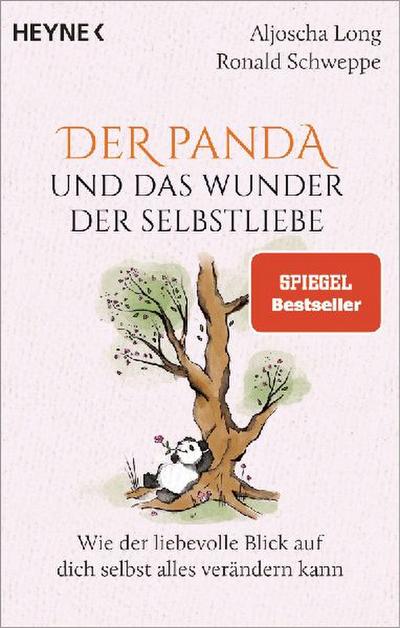 Der Panda und das Wunder der Selbstliebe