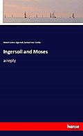 Ingersoll and Moses