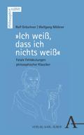 "Ich weiß, dass ich nichts weiß"