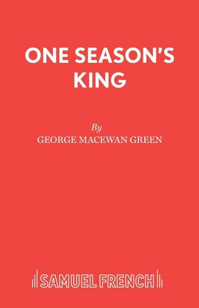 One Season’s King