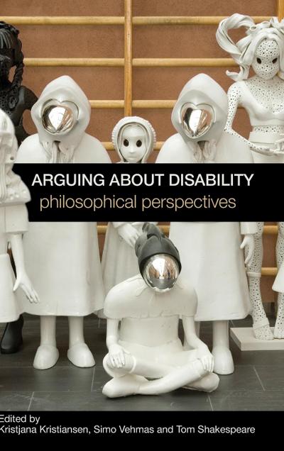 Arguing about Disability