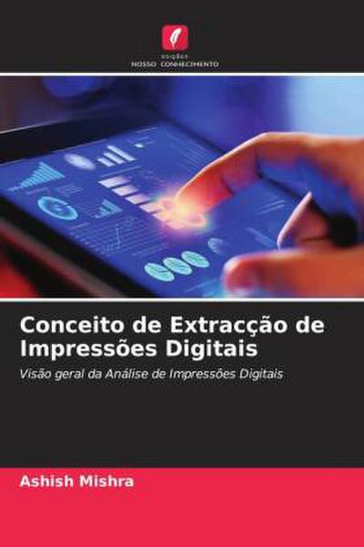 Conceito de Extracção de Impressões Digitais