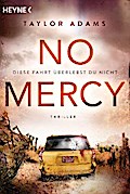 No Mercy - Diese Fahrt überlebst du nicht