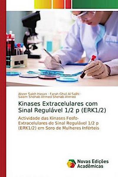 Kinases Extracelulares com Sinal Regulável 1/2 p (ERK1/2)