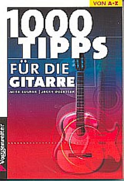 Tausend Tips für die Gitarre