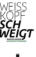 Weisskopf schweigt