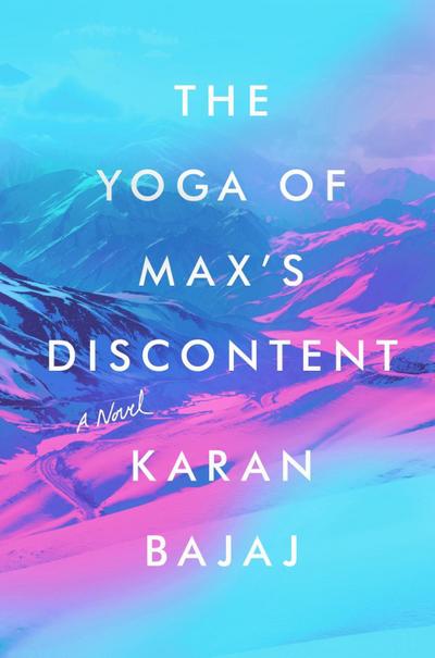 The Yoga of Max’s Discontent