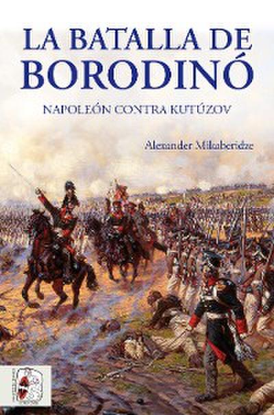 La batalla de Borodinó