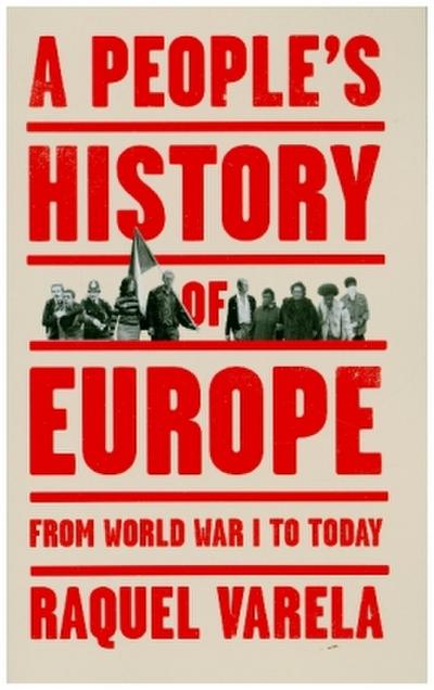 A People’s History of Europe