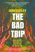The Bad Trip
