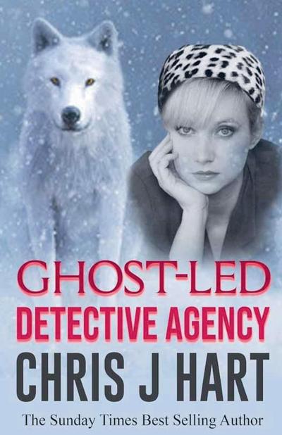 Hart, C: Ghost-Led Detective Agency