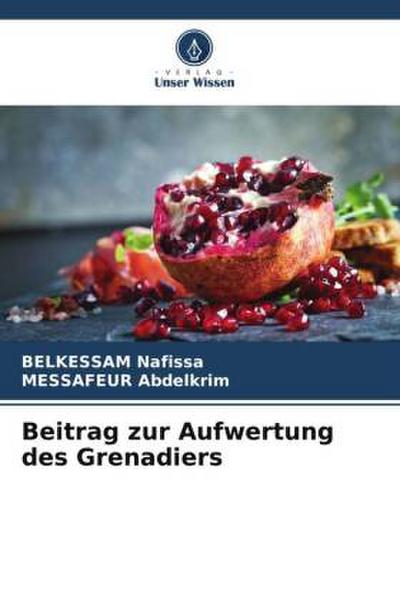 Beitrag zur Aufwertung des Grenadiers