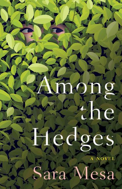 Among the Hedges